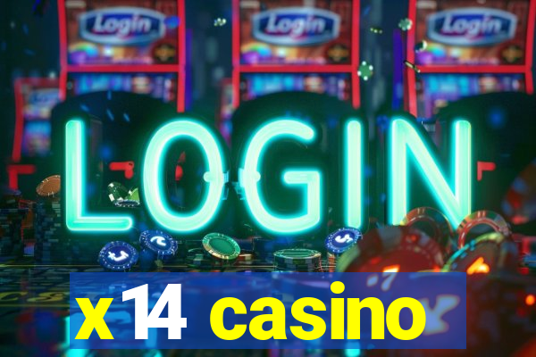 x14 casino